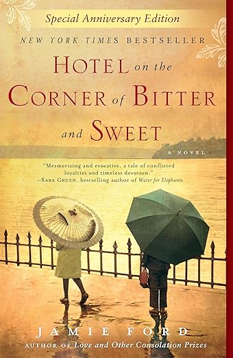 Hotel on the Corner of Bitter and Sweet book cover