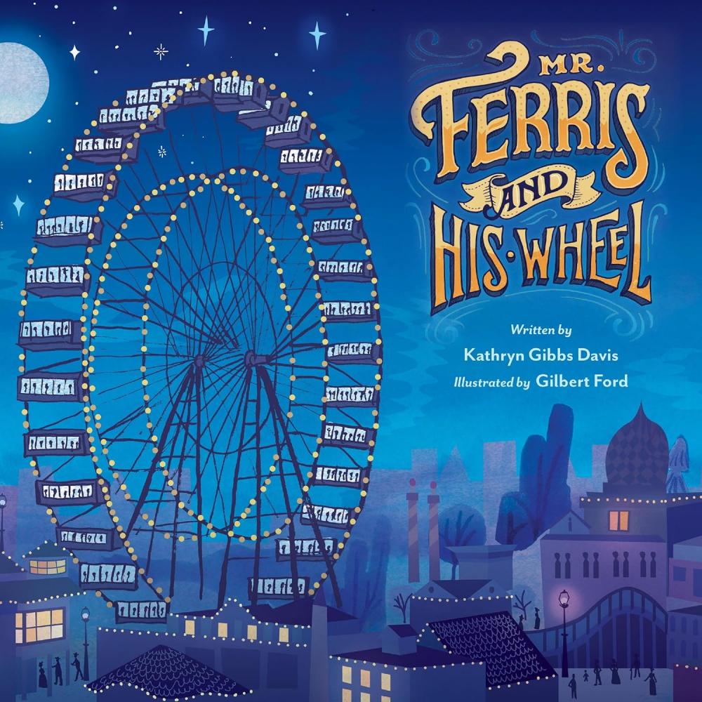 Mr. Ferris and His Wheel book cover